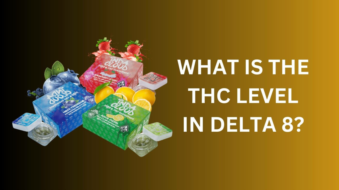 What Is The Thc Level In Delta 8? 14 Thc Level In Delta 8